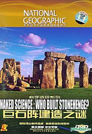 Naked Science - Who Built Stonehenge? Full Documentary